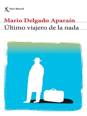 cover image of Último viajero de la nada